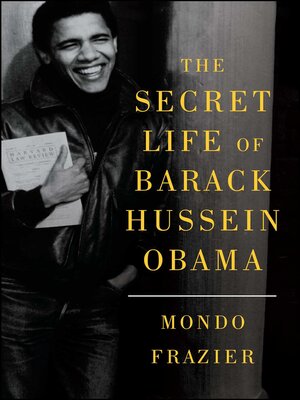 cover image of The Secret Life of Barack Hussein Obama